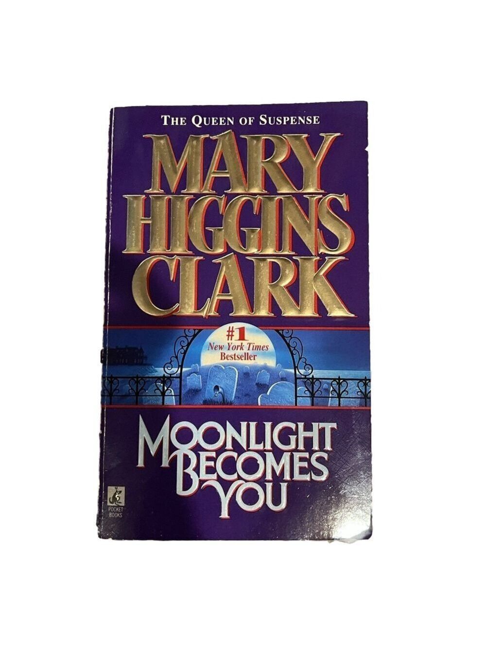 MOONLIGHT BECOMES YOU By Mary Higgins Clark